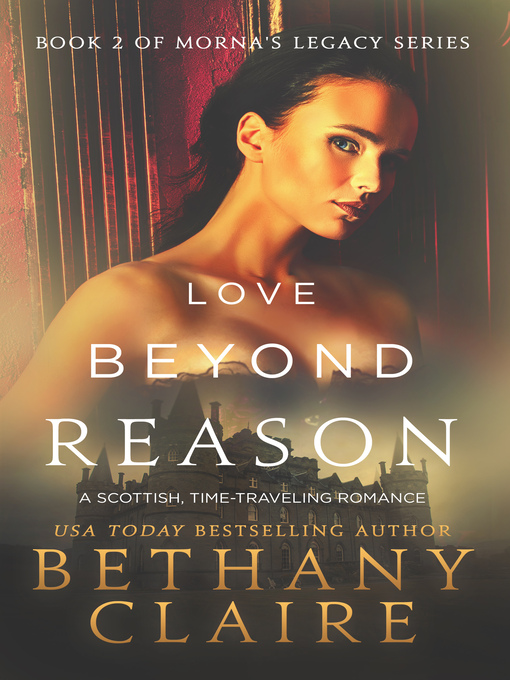 Title details for Love Beyond Reason by Bethany Claire - Available